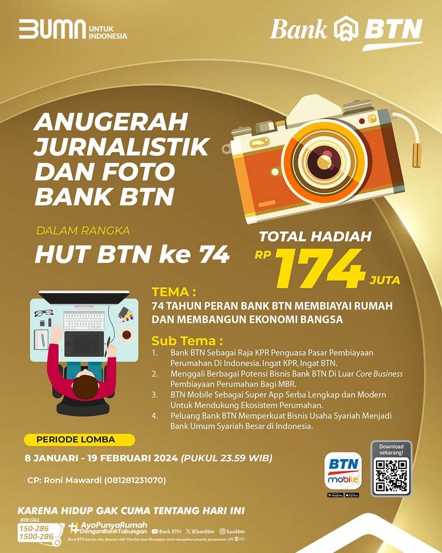 Hadiah Rp174 Juta, BTN Kembali Gelar Anugerah Jurnalistik dan Foto Jelang HUT Ke-74